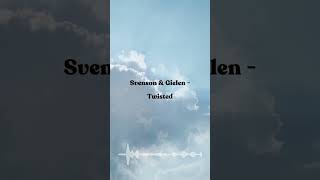 Download lagu Svenson & Gielen - Twisted mp3