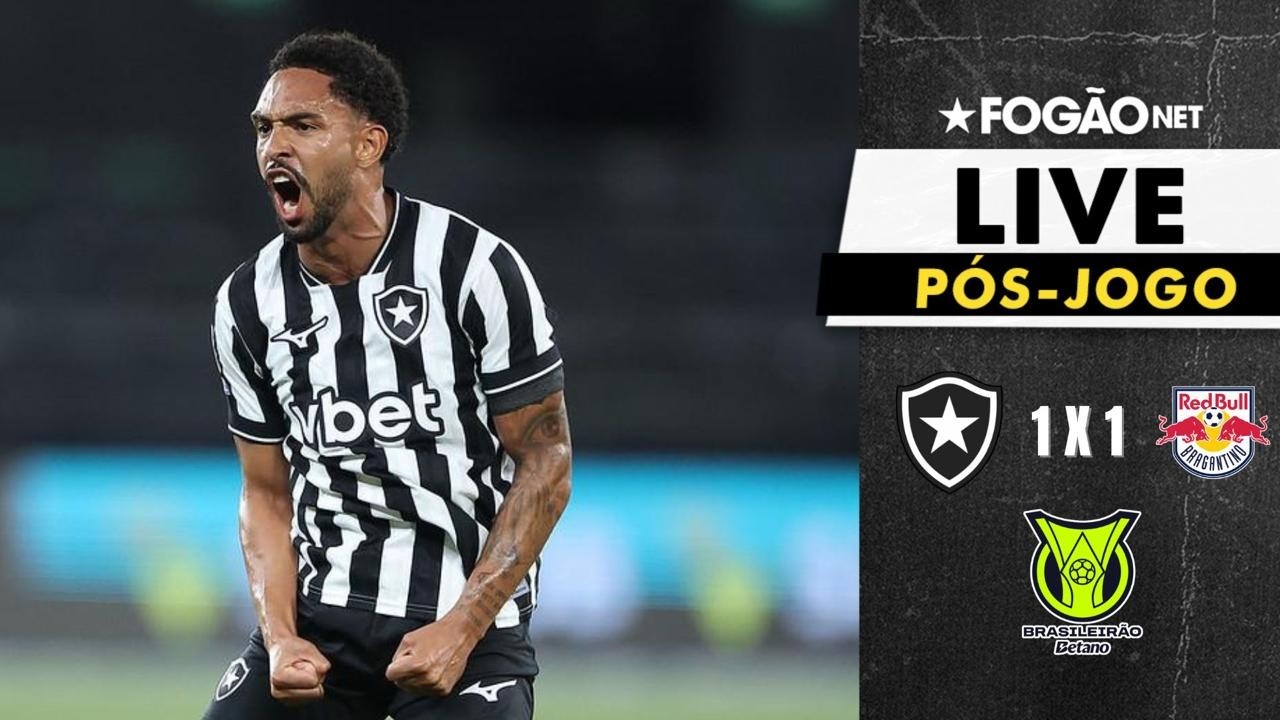 LIVE | Pós-jogo e repercussão de Botafogo 1 x 1 Red Bull Bragantino pelo Campeonato Brasileiro 2026