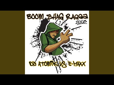 Boom Shag Ragga 08 (DJ E-Maxx Jumper Remix)