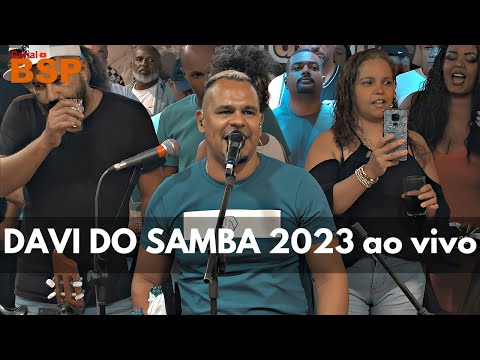 DAVI DO SAMBA - RODA DE SAMBA ACUSTICA 2023 BSP