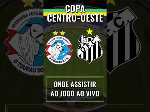 Araguaína x Operário-MS: saiba onde ASSISTIR AO JOGO AO VIVO