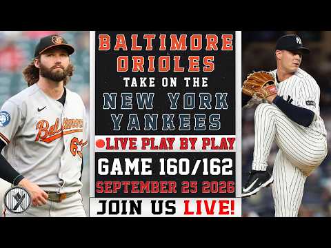 🔴 LIVE Orioles vs Yankees | Brandon Young vs Brendan Beck | PLAY-BY-PLAY