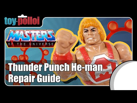 Thunder Punch He-man Masters of the Universe figure repair - Toy Polloi