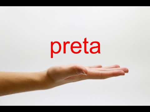 How to Pronounce preta - American English