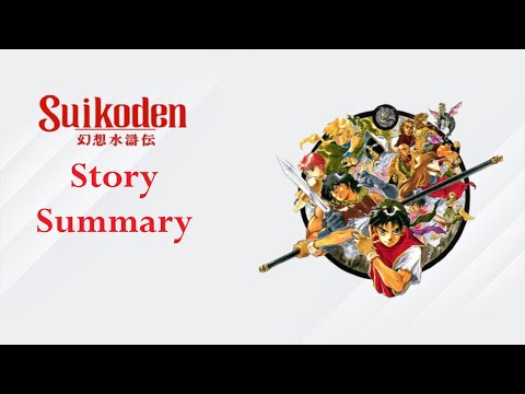 Suikoden Story Summary