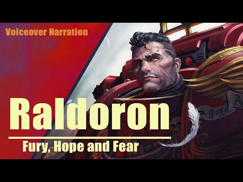 Raldoron: Fury, Hope and Fear (Voice Acting)