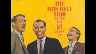 John Denver with Mitchell Trio - That&#39;s the Way It&#39;s Gonna Be (1965)