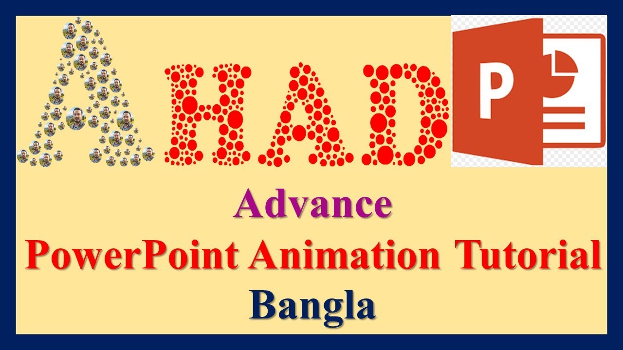 Advance PowerPoint Animation Tutorial Bangla
