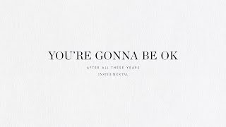 You&#39;re Gonna Be Ok (Instrumental) - Brian &amp; Jenn Johnson | After All These Years
