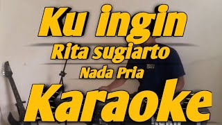 Download lagu Ku ingin Karaoke Rita Sugiarto Nada Pria Versi Dut Academy KORG Pa700 mp3