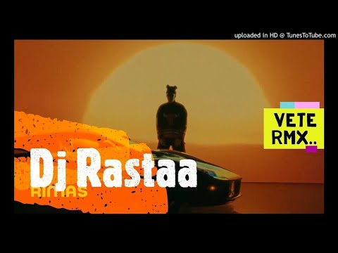 Vete Rmx Dj Rastaa