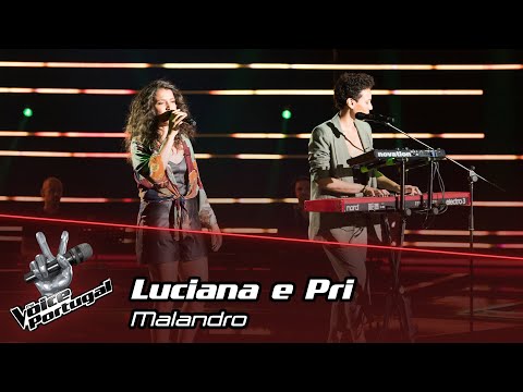 Luciana e Pri  - "Malandro" | Prova Cega | The Voice Portugal