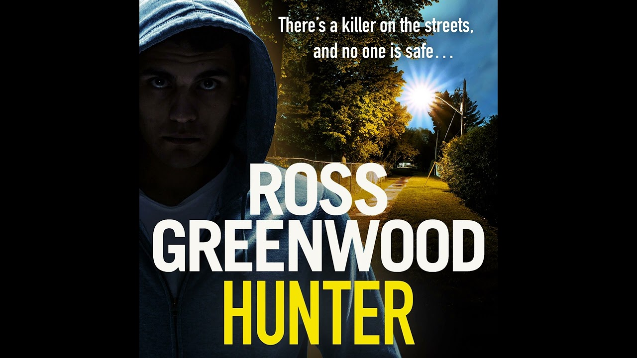 Ross Greenwood - Hunter