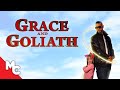 Grace and Goliath | Awesome Heartfelt Family Drama | Full Movie!