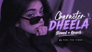 Download lagu Character Dheela Hai – Slowed Reverb | Chill Lofi Version | Bollywood Lofi Song mp3 Download lagu Character Dheela Hai – Slowed Reverb | Chill Lofi Version | Bollywood Lofi Song mp3