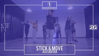 Stick &amp; Move - Jazz Cartier | Faruq Suhaimi Choreography
