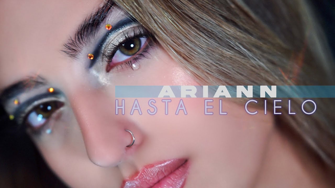 Hasta El Cielo by Ariann from Spain Popnable