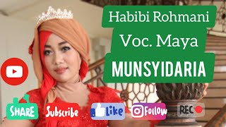 Download lagu MUNSYIDARIA, HABIBI ROHMANI, MAYA[ VIDEO FULL HD] mp3