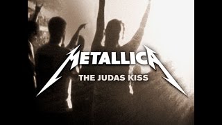 Metallica - The Judas Kiss [Full HD] [Lyrics]