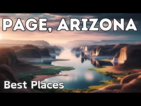 10 Best Things to Do in Page,Arizona