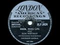 Slim Whitman - Warm, Warm Lips