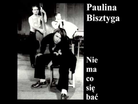 Paulina Bisztyga - Uwierz mogę lepiej żyć
