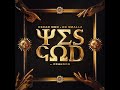 Oscar Mbo & KG Smallz   Yes God feat  Dearson MÖRDA, Thakzin, Mhaw Keys Remix