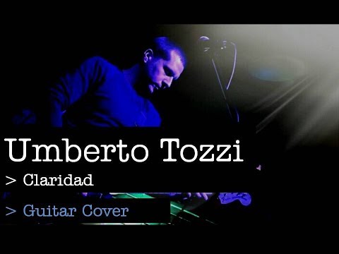 Claridad - Umberto Tozzi
