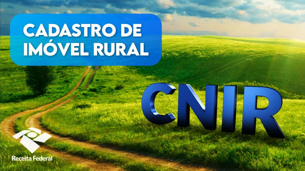Cadastro Nacional de Imóveis Rurais - CNIR -   Primeira Incrição