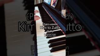 Download lagu Kimi to Zutto-YuYu (Detective Conan Live Action OST) #pianocover #piano #detectiveconan #animemusic mp3 Download lagu Kimi to Zutto-YuYu (Detective Conan Live Action OST) #pianocover #piano #detectiveconan #animemusic mp3