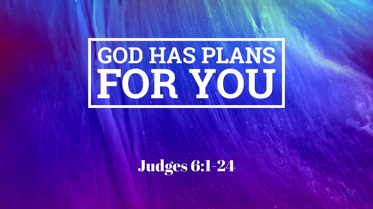 God Has Plans For You