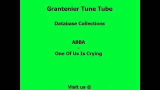 ABBA - One Of Us Is Crying