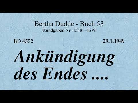 BD 4552 - ANKÜNDIGUNG DES ENDES ....