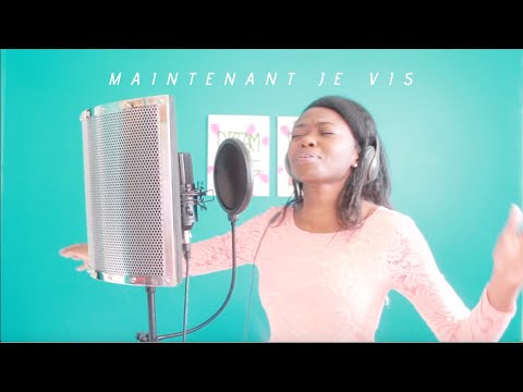 Maintenant je vis | This is Living - Hillsong | Cover by Grâce D.