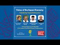 voices of the impact economy – catalyzing impact enterprises