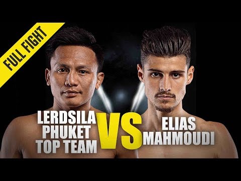 Lerdsila Phuket Top Team vs Elias Mahmoudi full fight