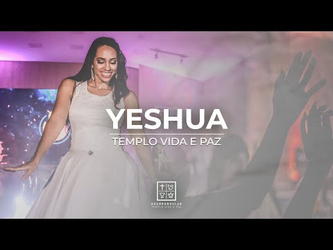 Yeshua (Bianca Azevedo + Fernandinho) | Templo Vida e Paz
