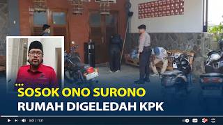 Download lagu Sosok Ono Surono Rumah Anak Petinggi PDIP Digeledah KPK Terkait Dugaan Suap mp3