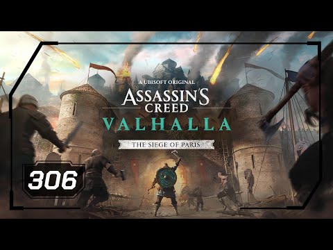 Assassins Creed Valhalla - Part 306 - The Siege of Paris (PS4 Pro - No Commentary)