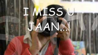 I MISS U by ANURAAG.