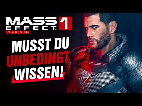 Das MUSST du beim ERSTEN MAL in MASS EFFECT 1 beachten! Für Neueinsteiger und Wiederkehrer!