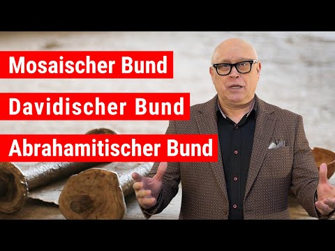 Gottes Bundesschlüsse mit Israel und allen Völkern