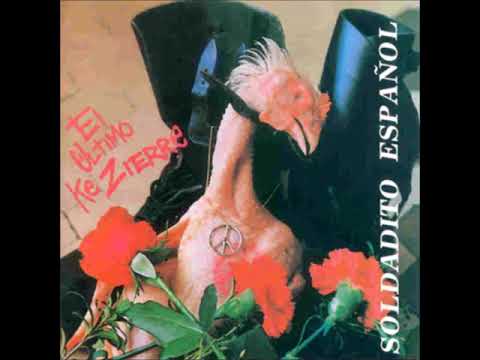 ♬ El Último Ke Zierre - soldadito español - (1992) ♬ (álbum completo)