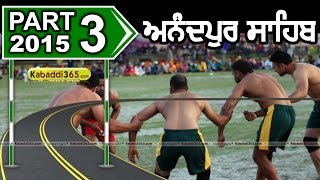 Anandpur Sahib Kabaddi Championship 5 Mar 2015 Part 1 by Kabaddi365.com