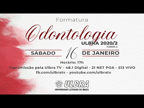 FORMATURA ODONTO ULBRA - 2020/2 (TURMA 2)