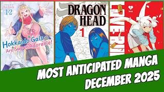 NEW MANGA YOU NEED TO BUY THIS MONTH! | DECEMBER 2025