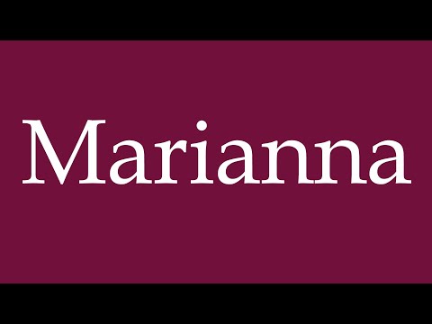 How to Pronounce ''Marianna'' Correctly in German