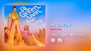 Al Green - Beware (Official Audio)