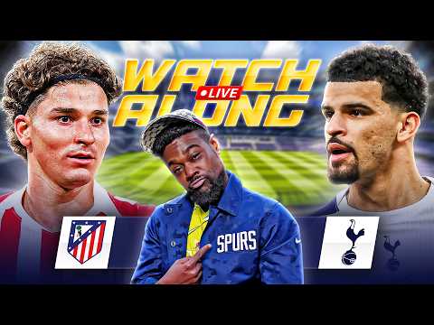 Atletico Madrid Vs Tottenham LIVE | CHAMPIONS LEAGUE WATCHALONG EXPRESSIONS
