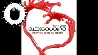 Alex Gaudino feat. JRDN - Playing With My Heart (Cover Art)